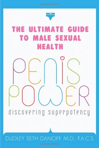 9781449037857: Penis Power: Discovering Superpotency