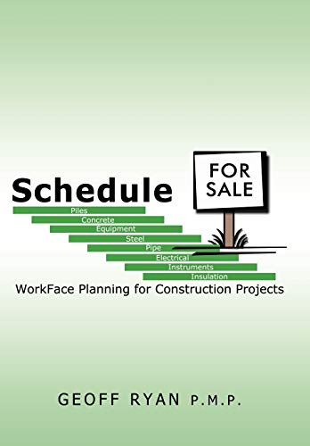 9781449041977: Schedule for Sale: WorkFace Planning for Construction Projects