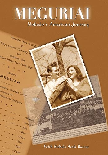 Imagen de archivo de Meguriai: Nobuko's American Journey a la venta por Lucky's Textbooks