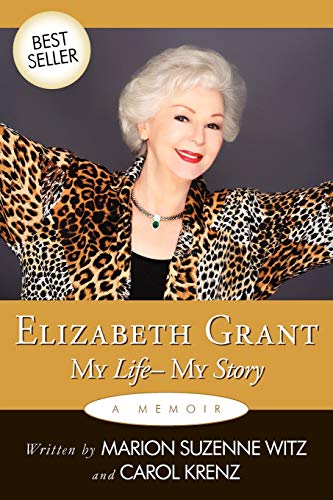 Beispielbild fr Elizabeth Grant: My Life-My Story zum Verkauf von WorldofBooks