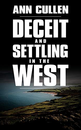9781449051235: Deceit and Settling in the West