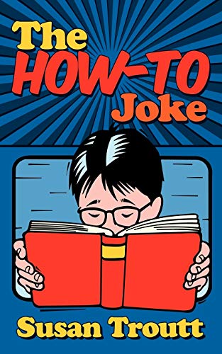 Stock image for The How-To Joke for sale by Chiron Media