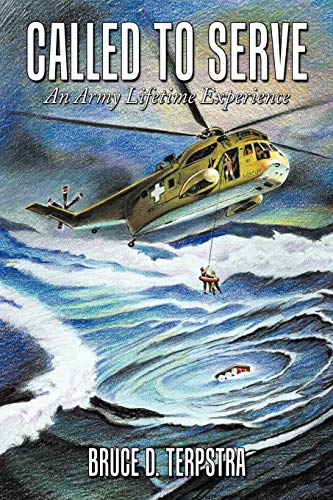 Imagen de archivo de Called to Serve: An Army Lifetime Experience a la venta por Lucky's Textbooks