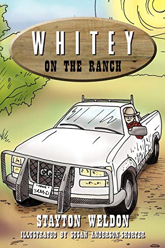Stock image for Whitey on the Ranch for sale by PBShop.store US