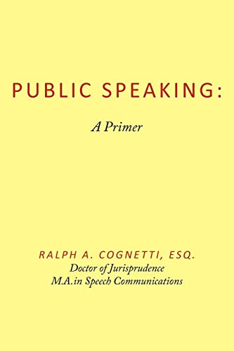 Stock image for Public Speaking: A Primer for sale by Chiron Media