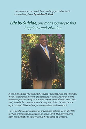 Imagen de archivo de Life By Suicide: One man's journey to find happiness and salvation a la venta por Lucky's Textbooks