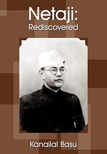 9781449055684: Netaji: Rediscovered