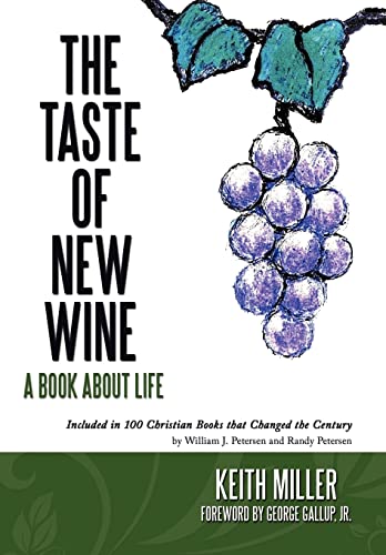 Imagen de archivo de The Taste of New Wine a la venta por Hawking Books
