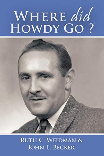 Stock image for Where Did Howdy Go? for sale by Chiron Media