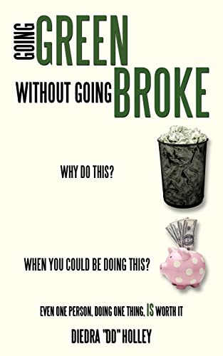 Stock image for Going Green Without Going Broke for sale by Chiron Media