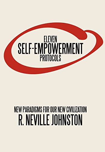 Imagen de archivo de Eleven Self-Empowerment Protocols: New Paradigms for Our New Civilization a la venta por Lucky's Textbooks