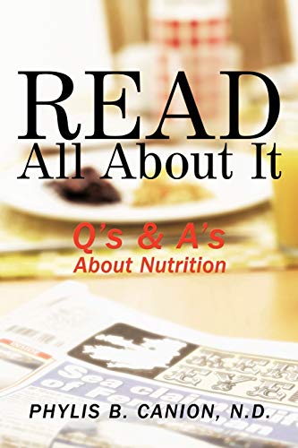 Stock image for Read All About It: Q's & A's About Nutrition for sale by Lucky's Textbooks