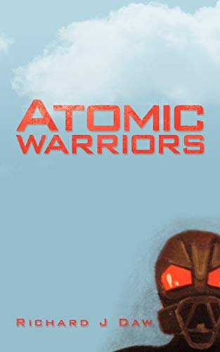 Beispielbild fr Atomic Warriors zum Verkauf von Chiron Media