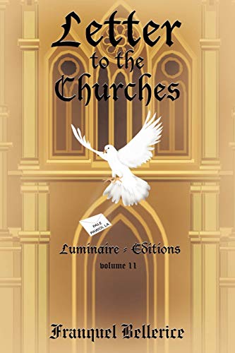 Imagen de archivo de Letter to the Churches: Luminaire Editions a la venta por Chiron Media
