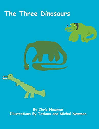 Imagen de archivo de The Three Dinosaurs a la venta por PBShop.store US