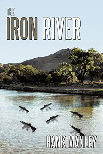 Stock image for The Iron River for sale by Lucky's Textbooks