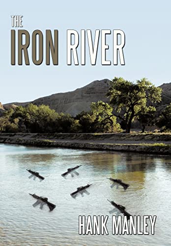 Stock image for The Iron River for sale by Lucky's Textbooks