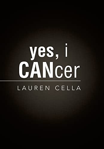 9781449068332: Yes, I Cancer