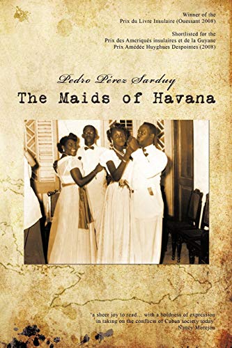 Beispielbild fr The Maids of Havana zum Verkauf von ThriftBooks-Dallas