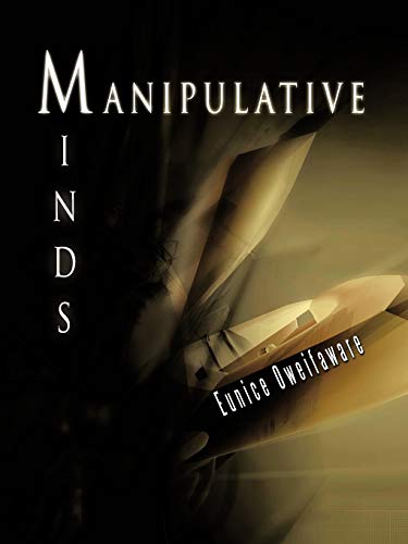 9781449072711: Manipulative Minds