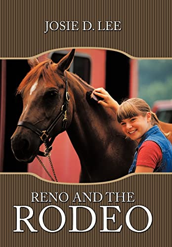 9781449073152: Reno and the Rodeo