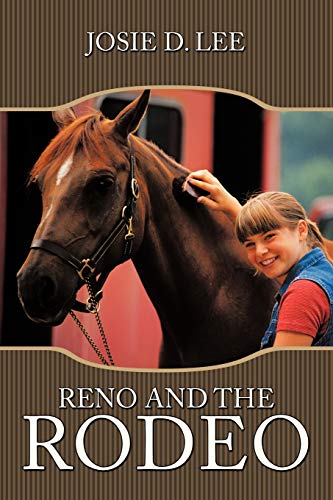 Stock image for Reno and the Rodeo for sale by PBShop.store US