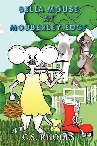 Beispielbild fr Bella Mouse at Mobberley Edge zum Verkauf von Chiron Media