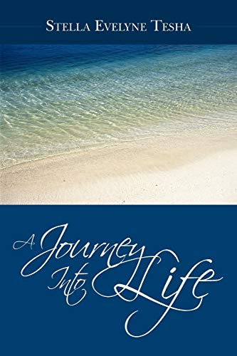 Stock image for A Journey Into Life for sale by Chiron Media