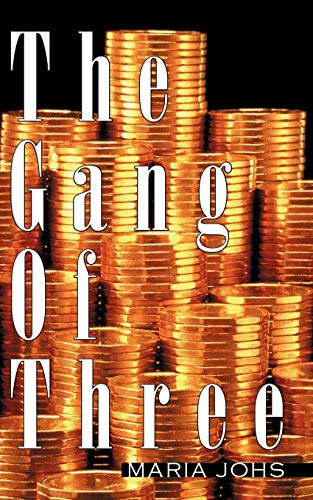 Stock image for The Gang of Three for sale by Hawking Books