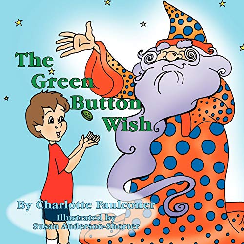 Stock image for The Green Button Wish for sale by PBShop.store US
