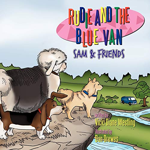 Imagen de archivo de Rudie and the Blue Van: Sam & Friends a la venta por Chiron Media