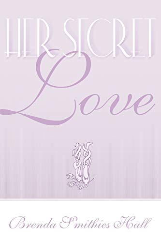 Imagen de archivo de Her Secret Love a la venta por Lucky's Textbooks