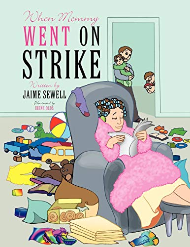 Stock image for When Mommy Went on Strike for sale by Better World Books