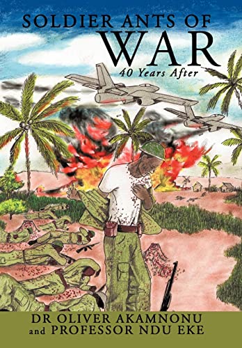 Stock image for Soldier Ants of War 40 Years After for sale by PBShop.store US