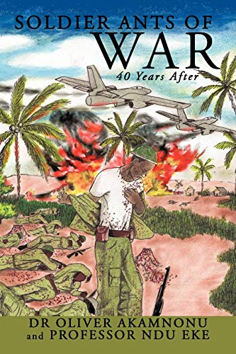 Stock image for Soldier Ants of War: 40 Years After for sale by Lucky's Textbooks