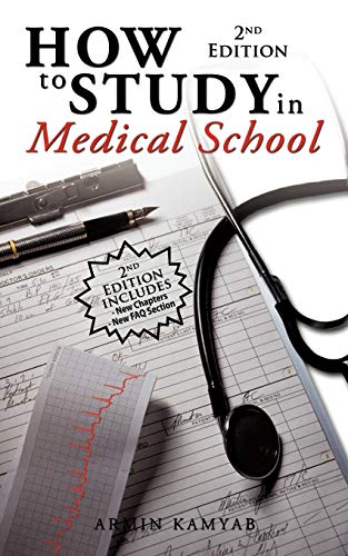 Beispielbild fr How to Study in Medical School, 2nd Edition zum Verkauf von BooksRun