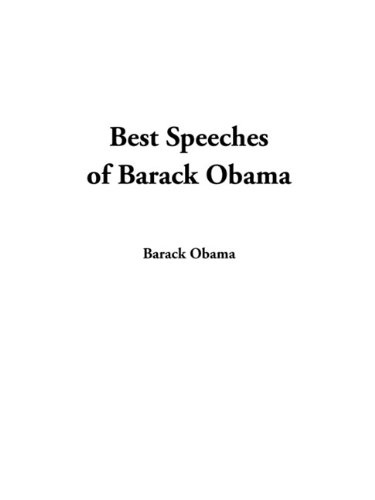 Best Speeches of Barack Obama (9781449119997) by Barack Obama