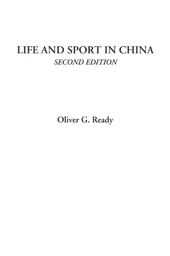 Imagen de archivo de Life and Sport in China, Second Edition a la venta por Revaluation Books