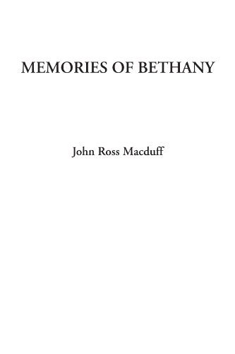 Stock image for Memories of Bethany for sale by Revaluation Books