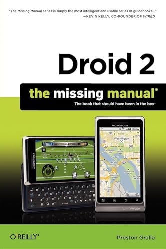 9781449301699: Droid 2: The Missing Manual: The Book That Should Have Been in the Box