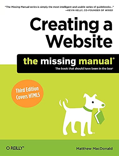 Beispielbild fr Creating a Website: the Missing Manual zum Verkauf von Better World Books