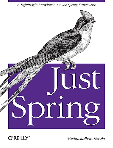 9781449306403: Just Spring