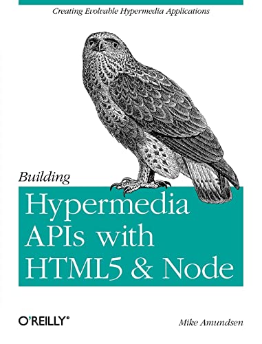 Beispielbild fr Building Hypermedia APIs With HTML5 and Node zum Verkauf von BooksRun