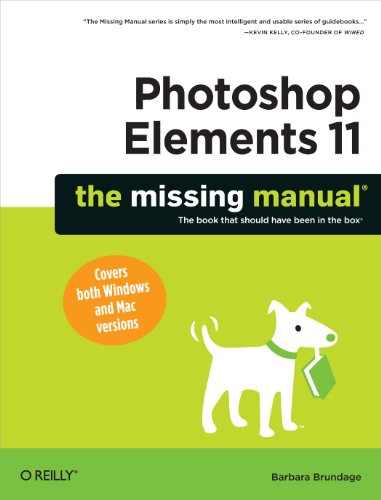 Stock image for Photoshop Elements 11: the Missing Manual for sale by Better World Books