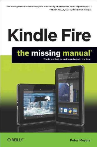 Beispielbild fr Kindle Fire: The Missing Manual (Missing Manuals) zum Verkauf von WorldofBooks