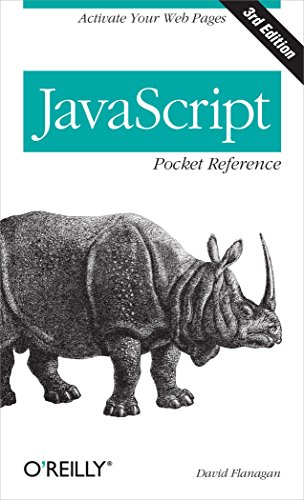 Stock image for JavaScript Pocket Reference: Activate Your Web Pages (Pocket Reference (O'Reilly)) for sale by SecondSale