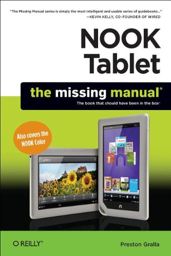 Imagen de archivo de NOOK Tablet: The Missing Manual a la venta por Once Upon A Time Books