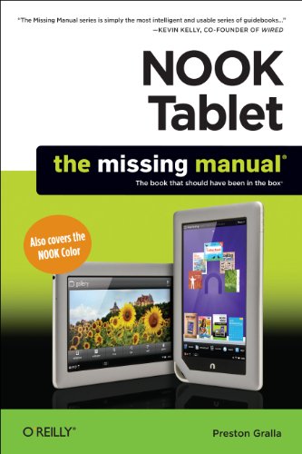 9781449317751: NOOK Tablet + Online: The Missing Manual