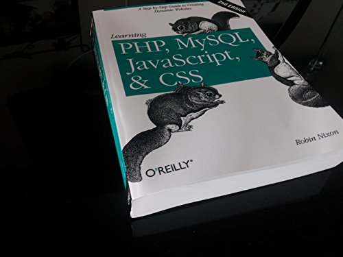 Stock image for Learning PHP, MySQL, JavaScript, and CSS: A Step-by-Step Guide to Creating Dynamic Websites for sale by SecondSale