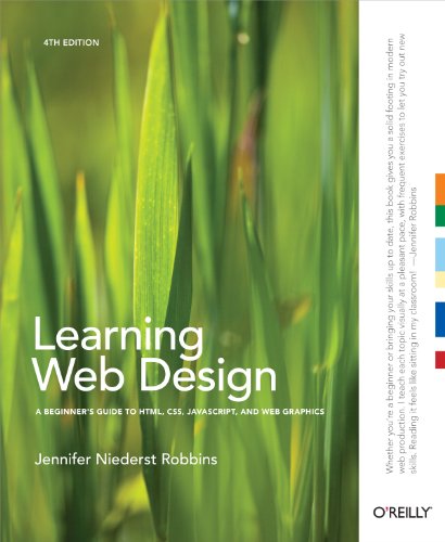 Beispielbild fr Learning Web Design : A Beginner's Guide to HTML, CSS, JavaScript, and Web Graphics zum Verkauf von Better World Books